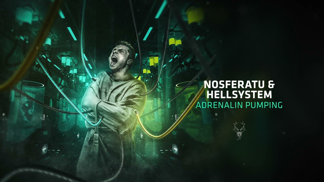 Watch Nosferatu & Hellsystem - Adrenaline Pumping on YouTube Watch Nosferatu & Hellsystem - Adrenaline Pumping on YouTube