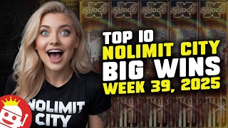 Best Nolimit City Wins Of Week 39 2025 Real Player Wins