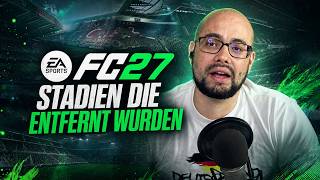 FC27 • Stadien die entfernt wurden