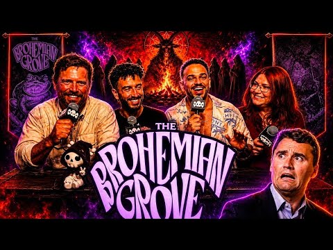 Did They Eat Charlie Kirk? | LIVE at BROHEMIAN GROVE w/ Owen Benjamin & Dr. Heather Lynn