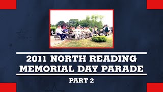 North Reading Memorial Day Parade 2011 Part 2
