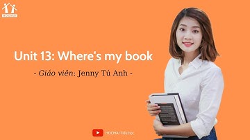 Lớp 3 | Tiếng Anh |Unit 13: Where