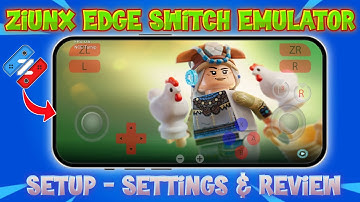 Ziunx Nintendo Switch Emulator For Android Setup + Best Settings & Gameplay Test