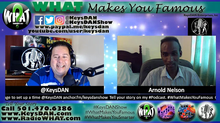 Arnold Nelson What Makes You Famous #PODCAST #What...