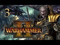 Total War: Warhammer 2 Mortal Empires Campaign #3 - Vlad von Carstein