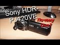 Sony HDR PJ420VE Почему Она?