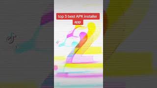 top 3 best APK installer app #foryou screenshot 1