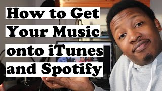 How To Get Your Music on iTunes, Apple Music & Spotify (Distrokid Tutorial)