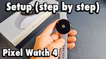 Google Pixel Watch 4 Setup (step by step)