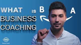 What is Business Coaching?  l Beauty Business Coaching