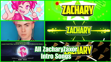 [ALL] ZacharyZaxor Intro Songs!! (2016-2017) | Galantis & Hook N Sling - Love On Me | Heximity Music