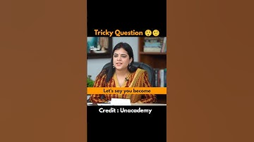 Very Tricky Question 🤨 UPSC Interview | IAS Decoded
