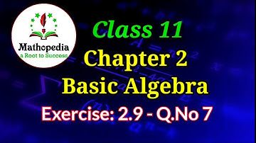 Class 11 | Exercise 2.9 | Q.No 7 | Chapter 2 | Basic Algebra | Partial Fractions|