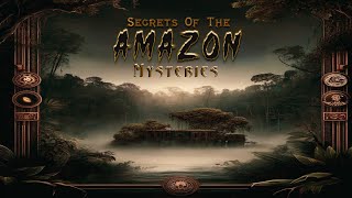 The Secrets of The Amazon | Mysteries of Earth's Lungs Revealed | Broadcast Lens
