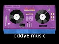 Electronic music by eddyb music    eddyb music mix 3