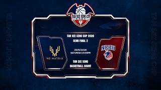 第九届陈诗圣杯男子国际男子篮球赛 | SEMI FINAL 2 | 9:00PM | NS MATRIX DEERS VS NCCU GRIFFINS