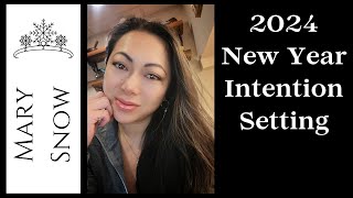 2024 New Year Intention (and my previous 5 years of intentions)