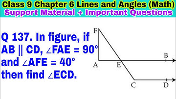 Class 9 Ch-6 Q 137 | Lines and Angles | Support Material | Important Question | CBSE |