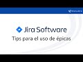 Cómo utilizar épicas en Jira