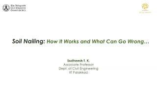 ICEC WEBINAR ON SOIL NAILING: HOW IT WORKS AND WHAT CAN GO WRONG...
