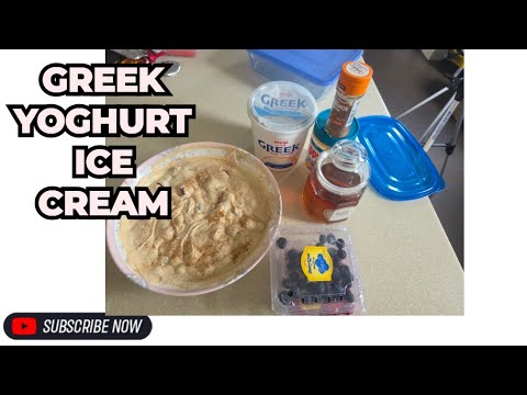 LETS MAKE GREEK YOGHURT ICE CREAM