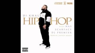 DJ Khaled - Hip Hop feat. Nas, Scarface & DJ Premier (Instrumental)