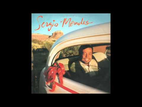 Sergio Mendes - Real Life