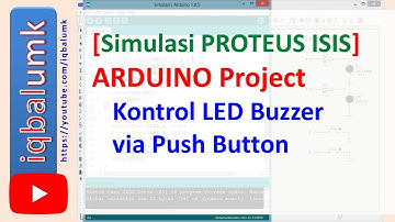 Simulasi Proteus ISIS ARDUINO Project - Kontrol LED Buzzer via Push Button
