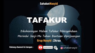 Nasyid | Zikraa - Tafakur (Lyrics Video)