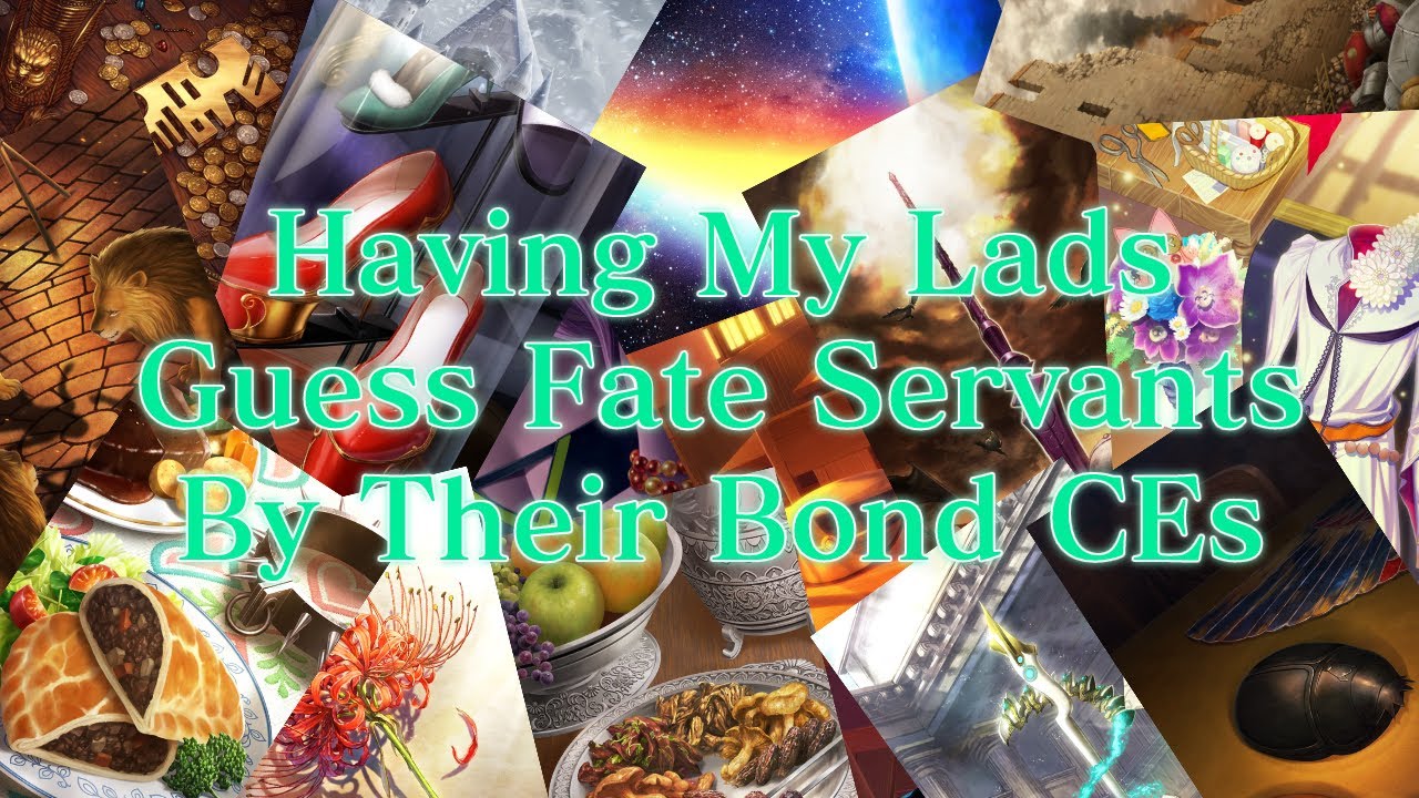 Having My Lads Guess Fate Servants By Their Bond CEs