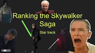 Ranking the Skywalker Saga