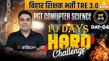 BPSC PGT Computer Science Marathon 2024 | BPSC PGT Computer Science #4 By CK Sir