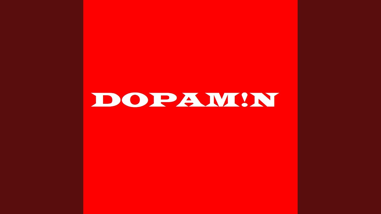 DOPAM!N