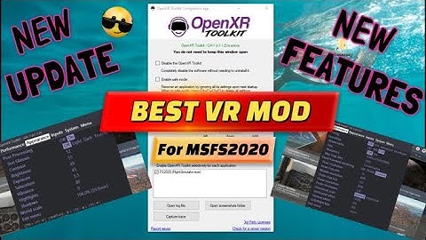 MSFS2020*OpenXR Toolkit UPDATE* Want more Clarity in VR? Low fps? Poor colors in vr? Not anymore!