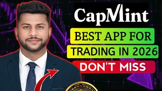 Capmint App Review 2026 Best App For Trading Capmint App Me Trading Kaise Kre