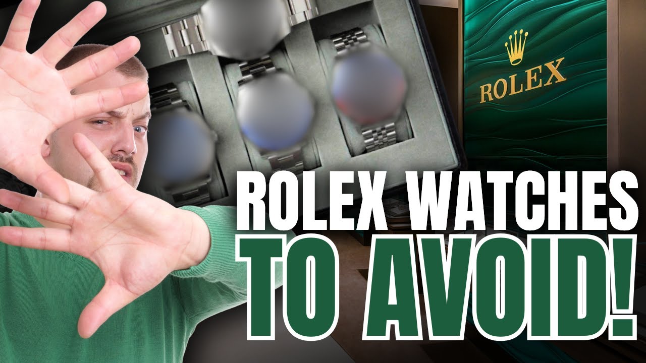 Avoid These Rolex Watches in 2024 - YouTube