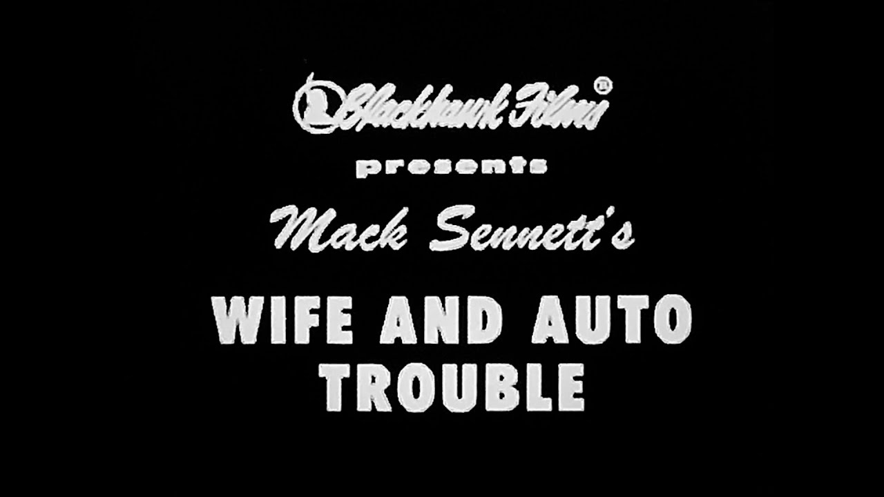 Wife and Auto Trouble (1916) | Mack Sennett - Super 8mm [HD]