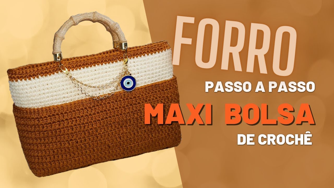 Como colocar forro fácil em bolsa de crochê