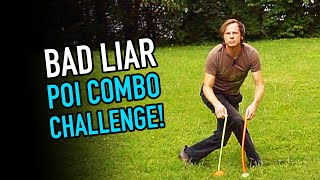 Bad Liar Poi Combo Challenge (Intermediate Poi Choreography)