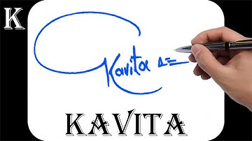 Kavita name signature design - K signature style - How to signature your name