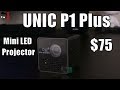 UNIC P1+ Mini LED Projector: REVIEW, Unboxing and Testing