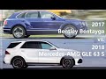 2017 Bentley Bentayga vs 2018 Mercedes-AMG GLE 63 S (technical comparison)