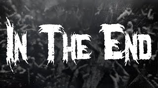 Download Lagu LINKIN PARK - IN THE END / LYRICS MP3