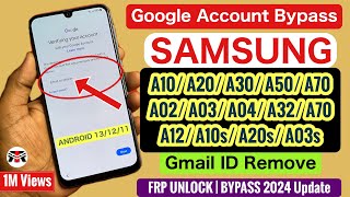 Samsung A10/A02/A03/A12/A70/A50/A30/A20 FRP Bypass All Samsung Google Account Bypass Without Pc 2024