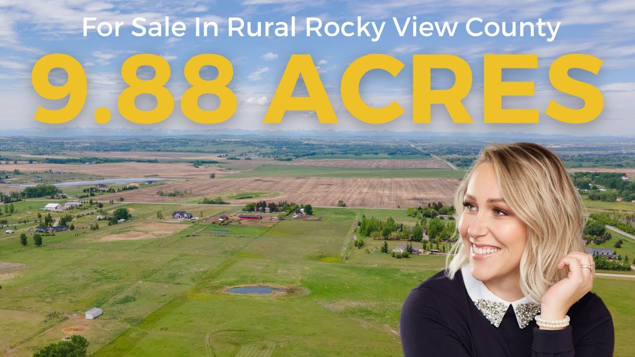 9.88Acres For Sale Near Calgary 84 Street E Rural Foothills County