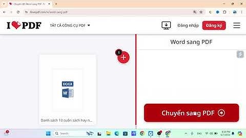 Hướng dẫn chuyển file Word sang PDF và chuyển file PDF sang Word đơn giản, ai cũng làm được