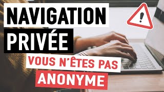 NAVIGATION PRIVÉE : COMMENT L'ACTIVER ? ⚠️ Attention, Privée n'est pas Anonyme !