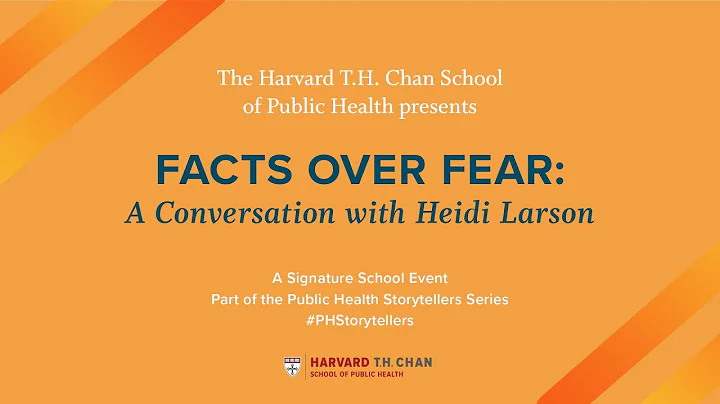 Facts Over Fear: A Conversation with Heidi Larson