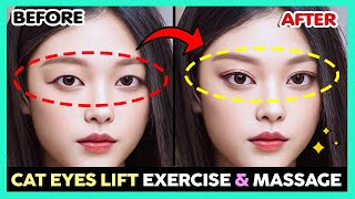 ✨ CAT EYES LIFT EXERCISE &amp; MASSAGE | EYE LIFT, FIX HOODED EYES, ELONGATE EYES