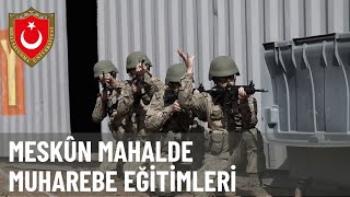 MSÜ Kara Harp Okulu Meskûn Mahalde Muharebe Eğitimleri